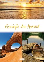 ISBN 9783735911483: Genieße den Moment