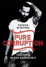 ISBN 9783736303041: Pure Corruption - Verloren in der Dunkelheit