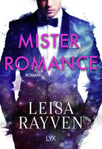 Leisa Rayven: Mister Romance