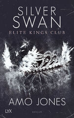 ISBN 9783736308220: Silver Swan - Elite Kings Club