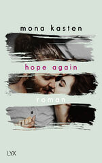Mona Kasten: Hope Again (Again-Reihe, Ba