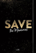 ISBN 9783736309531: Save the Memories