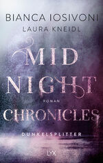 Iosivoni, Bianca; Kneidl, Laura: Midnigh