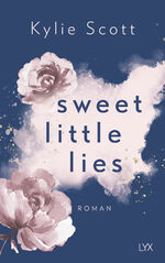 ISBN 9783736314399: Sweet Little Lies