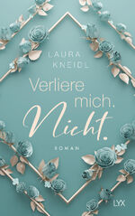 ISBN 9783736319943: Verliere mich. Nicht.