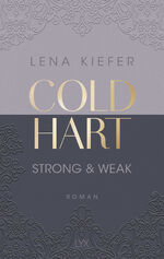 ISBN 9783736320734: Coldhart - Strong & Weak