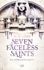 ISBN 9783736320833: Seven Faceless Saints - Die verbannte Macht