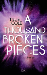 ISBN 9783736323025: A Thousand Broken Pieces