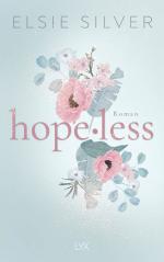ISBN 9783736324879: Hopeless | Eine spicy Fake-Dating-Romance von der Autorin von FLAWLESS | Elsie Silver | Taschenbuch | 448 S. | Deutsch | 2025 | LYX | EAN 9783736324879
