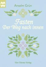 ISBN 9783736500860: Fasten – Der Weg nach innen. Münsterschwarzacher Geschenkheft