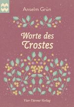 ISBN 9783736502864: Worte des Trostes – Münsterschwarzacher Geschenkheft