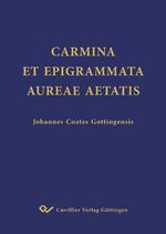 ISBN 9783736976252: CARMINA ET EPIGRAMMATA AUREAE AETATIS