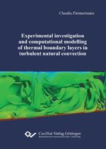 ISBN 9783736990616: Experimental investigation and computational modelling of thermal boundary layers in turbulent natural convection