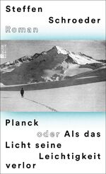 Steffen Schroeder: Planck oder Als das L