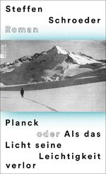 ISBN 9783737101561: Planck oder Als das Licht seine Leichtigkeit verlor