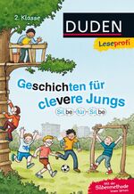 ISBN 9783737333177: Duden Leseprofi – Silbe für Silbe: Geschichten für clevere Jungs, 2. Klasse