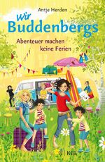 ISBN 9783737341103: Wir Buddenbergs - Abenteuer machen keine Ferien Band 3