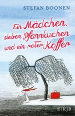 ISBN 9783737351720: Ein Mädchen, sieben Pfannkuchen und ein roter Koffer Stefan Boonen. Aus dem Niederländ. von Andrea Kluitmann. Mit farb. Bildern von Tom Schoonooghe