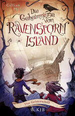 ISBN 9783737352147: Die Geheimnisse von Ravenstorm Island – Das Geisterschiff