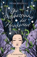 ISBN 9783737354240: Die Prophezeiung der Hawkweed (MAR540)