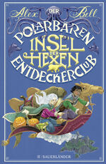 ISBN 9783737354974: Der Polarbären-Entdeckerclub 2 – Insel der Hexen