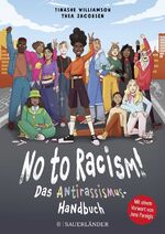 ISBN 9783737359634: No to Racism! - Das Antirassismus-Handbuch