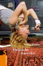 ISBN 9783737362252: Vielleicht Amerika