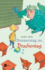 ISBN 9783737363600: Donnerstag ist Drachentag