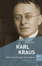 ISBN 9783737403047: Karl Kraus - Widerspruch gegen den Zeitgeist