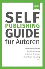 Self-Publishing Guide - für Autoren