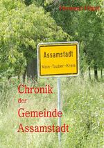 ISBN 9783737545617: Chronik II. der Gemeinde Assamstadt