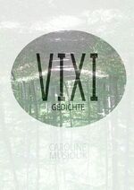 ISBN 9783737557146: VIXI – Gedichte
