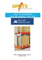 ISBN 9783737564434: Praxisbezogene Unterlagen für Microsoft Dynamics™ NAV2015 / Lager & Logistik mit Microsoft Dynamics™ NAV2015: Praxisbezogene und anwendernahe Beschreibung zu einigen Themen rund um Lager & Logistik