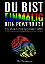 ISBN 9783737569330: Du bist einmalig!: Dein Powerbuch Z., Silvio