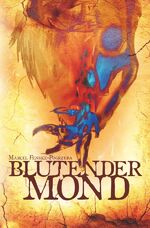 Marcel Fenske-Pogrzeba: blutender Mond Marcel Fenske-Pogrzeba: blutender Mond