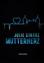 ISBN 9783737574747: Mutterherz