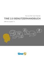 ISBN 9783737579384: Tine 2.0 Benutzerhandbuch