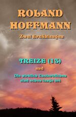 ISBN 9783737579926: ZWEI ERZAeHLUNGEN