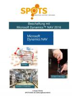 ISBN 9783737585187: Microsoft Dynamics™ NAV2016 / Beschaffung mit Microsoft Dynamics™ NAV2016/Bd. 3 – Einkauf, Einblick in Montage & Einblick in Produktion