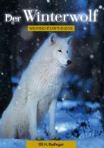 ISBN 9783738626896: Der Winterwolf – Weihnachtsanthologie