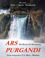 ISBN 9783738643367: Ars purgandi – Die Kunst der Reinigung