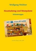 ISBN 9783738645392: Haushaltstag und Westpakete