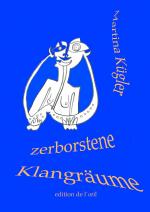 ISBN 9783738658880: Zerborstene Klangräume – Gedichte und Zeichnungen