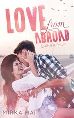 ISBN 9783739239699: Love from Abroad - Quinn & Philip