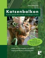 ISBN 9783739242385: Katzenbalkon - für Katzen geeignete Pflanzen finden und Vergiftungen vermeiden