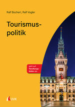 ISBN 9783739830667: Tourismuspolitik