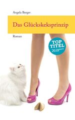 ISBN 9783740710927: Das Glückskeksprinzip – Roman