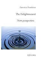 ISBN 9783740781521: The Enlightenment – New perspective, Aphorisms