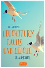 ISBN 9783740800604: Leuchtturm, Lachs und Leiche - Norderney Krimi