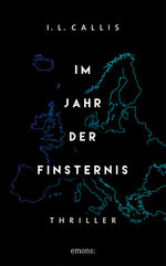 ISBN 9783740805821: Im Jahr der Finsternis